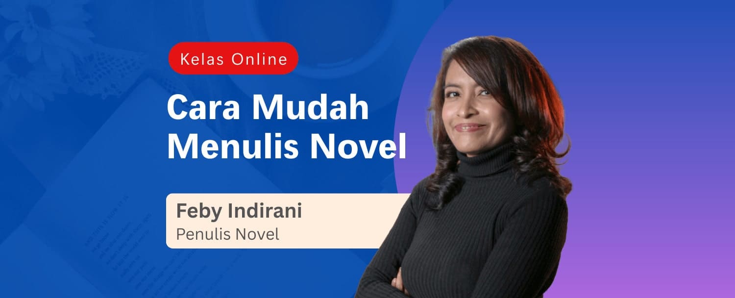 Cara Mudah Menulis Novel